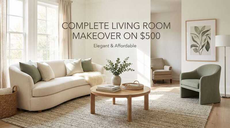Complete Living Room Makeover on $500
